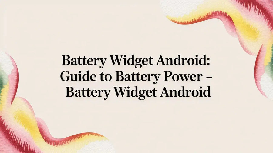 Battery Widget Android: Guide to Battery Power - battery widget android