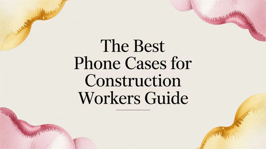 The Best Phone Cases for Construction Workers Guide — FoldifyCase