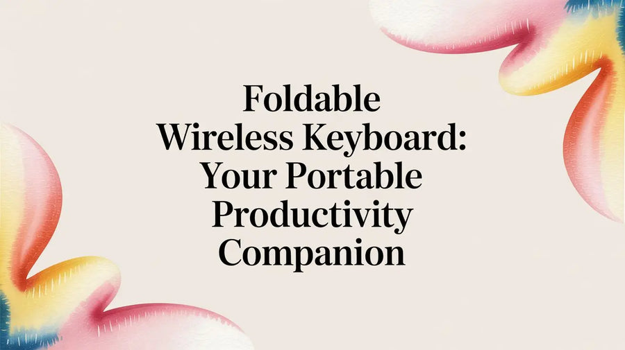 Foldable wireless keyboard: Your portable productivity companion