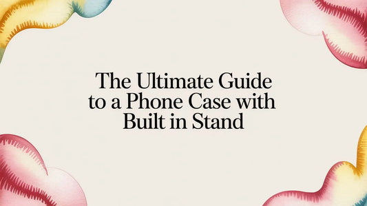 The Ultimate Guide to a Phone Case With Built In Stand — FoldifyCase